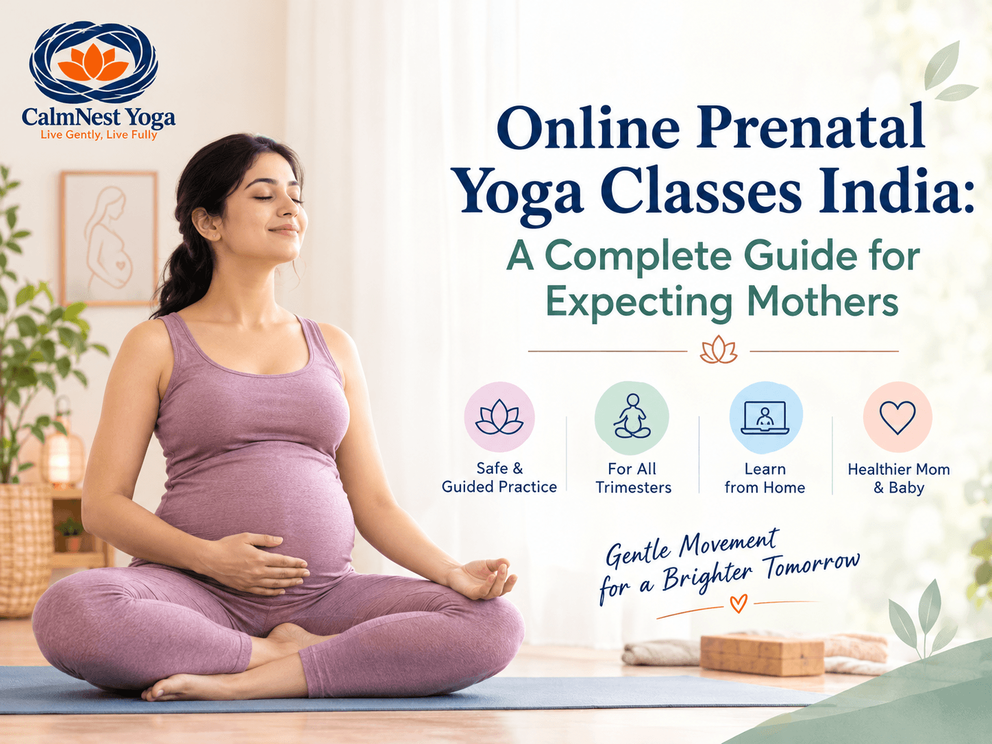 Online Prenatal Yoga Classes India: A Complete Guide for Expecting Mothers